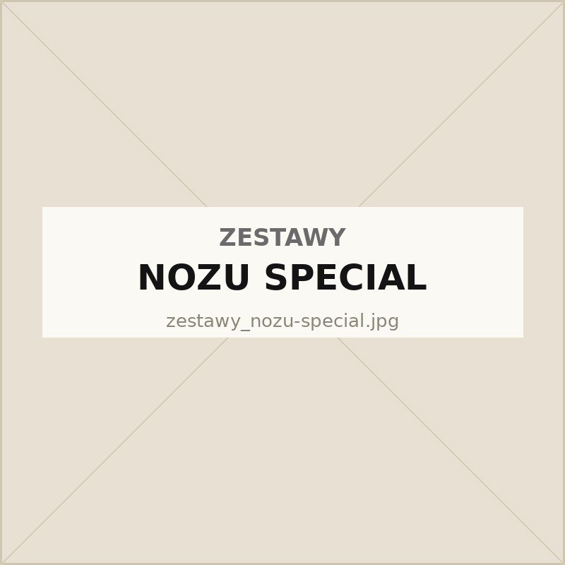Zestawy: NOZU special